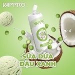 vappro s6800 vị sữa dừa đậu xanh