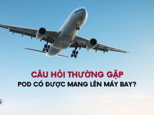 thuốc lá điện tử có được mang lên máy bay