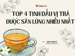 TOP 4 TINH DẦU TRÀ