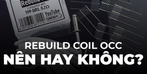 ETOY Blog Co Nen Rebuild Coil OCC Khong e1704535221126